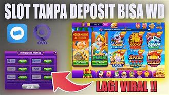 Video Main Game Slot Gratis Dapat Uang Tanpa Deposit Terbaru